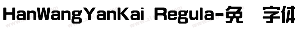 HanWangYanKai Regula字体转换